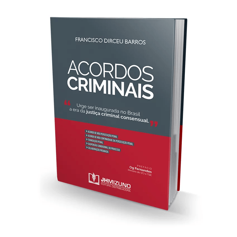 Veja o livro Acordos Criminais