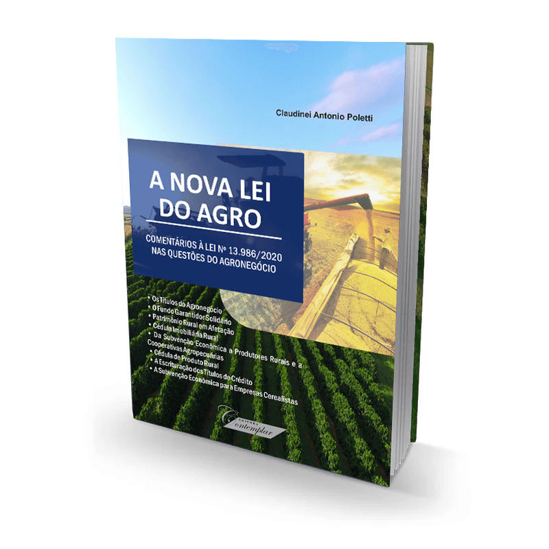 Confira tudo sobre o Agronegócio com a nova Lei