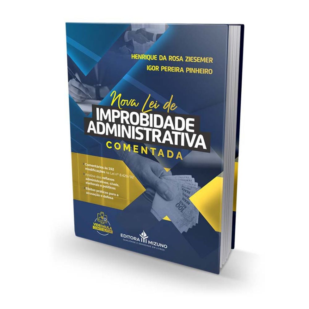 Nova Lei De Improbidade Administrativa - Análise Da Lei n. 8.429